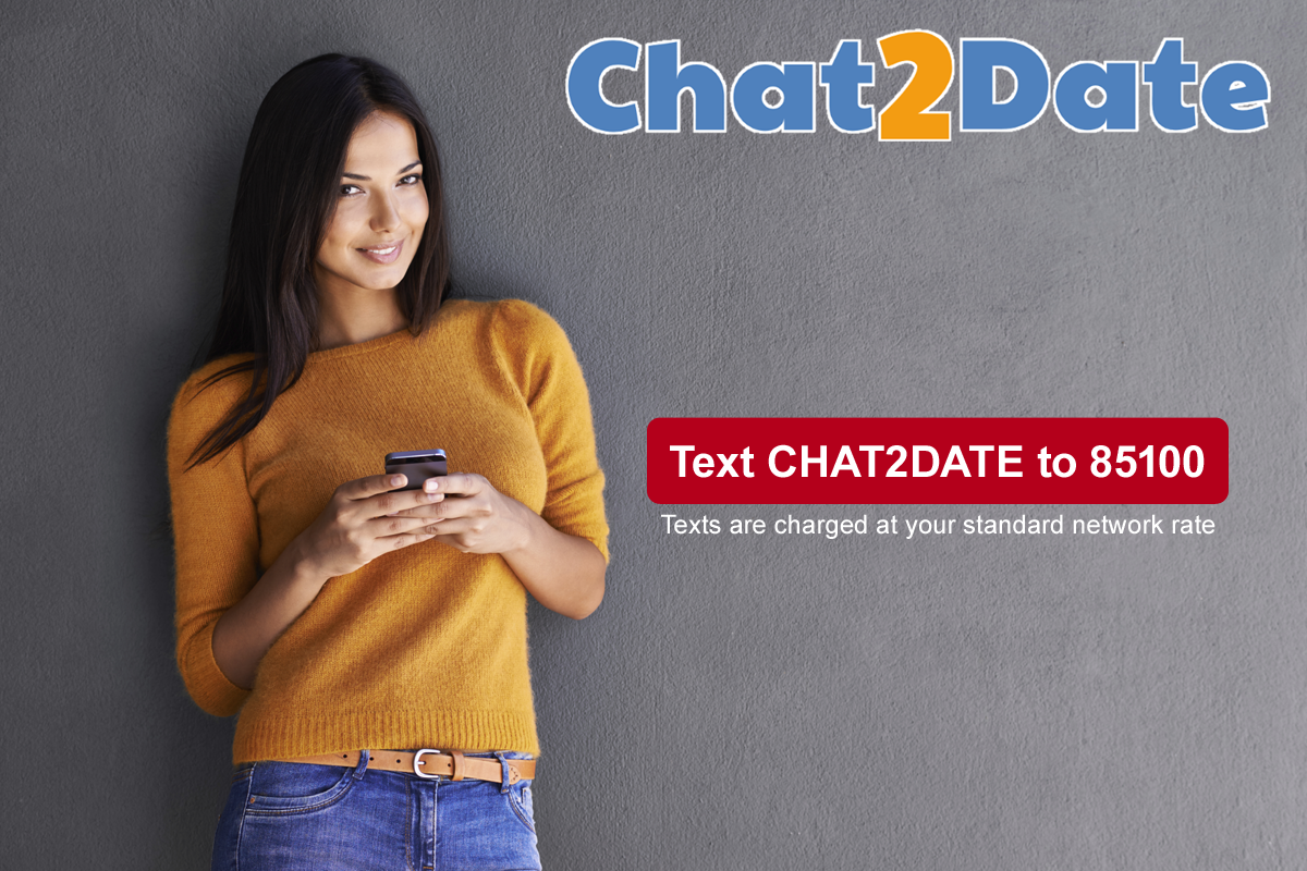 Woman holding mobile phone looking at the camera. Text says text CHAT2DATE to 85100